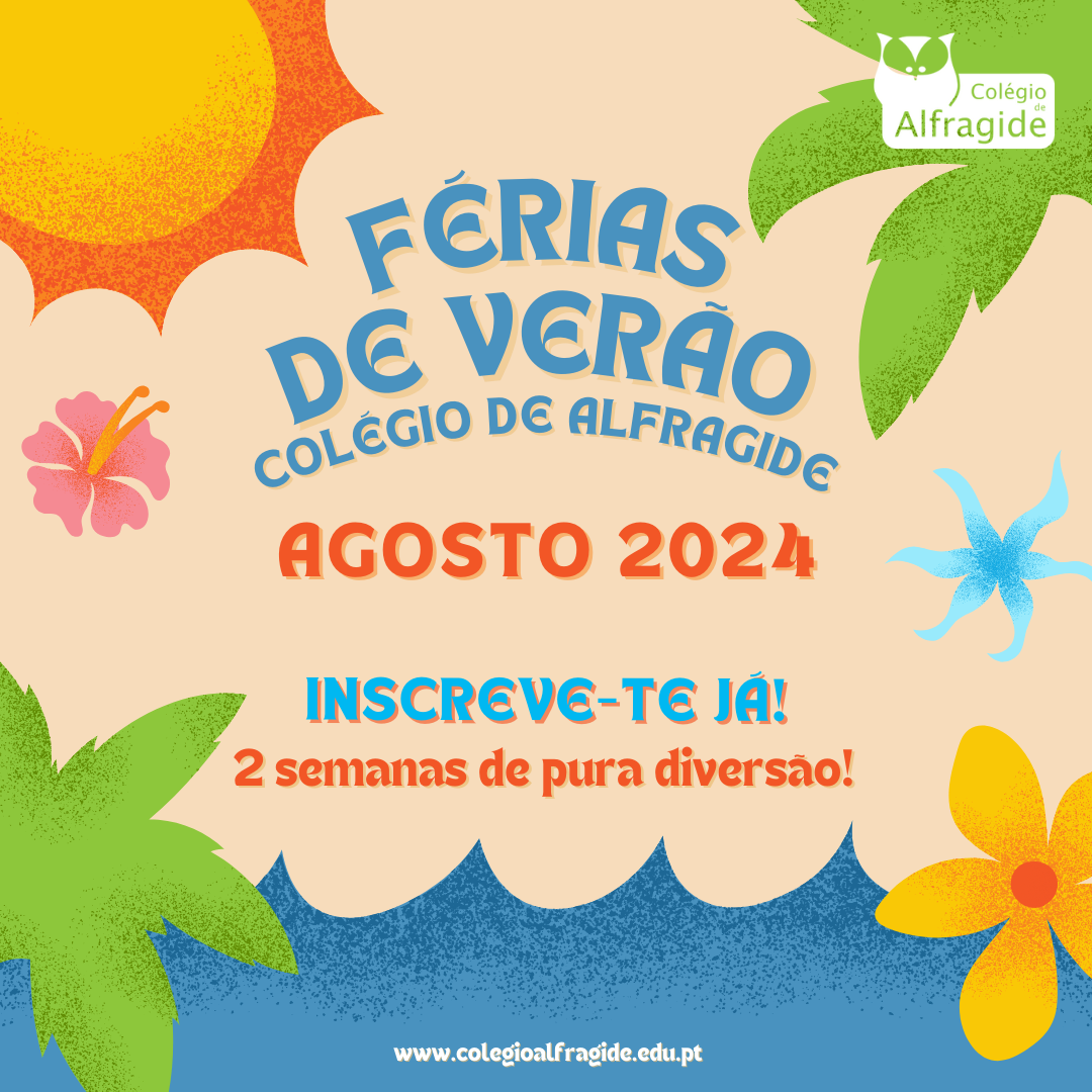 Férias de Verão | Agosto