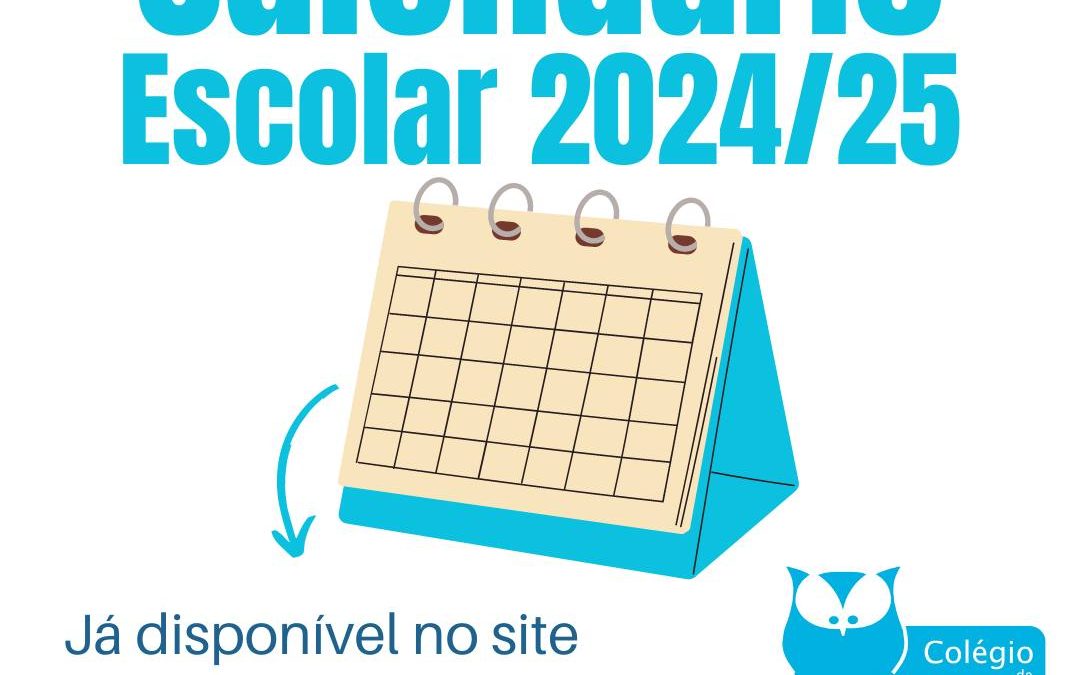 Calendário Escolar 2024/2025