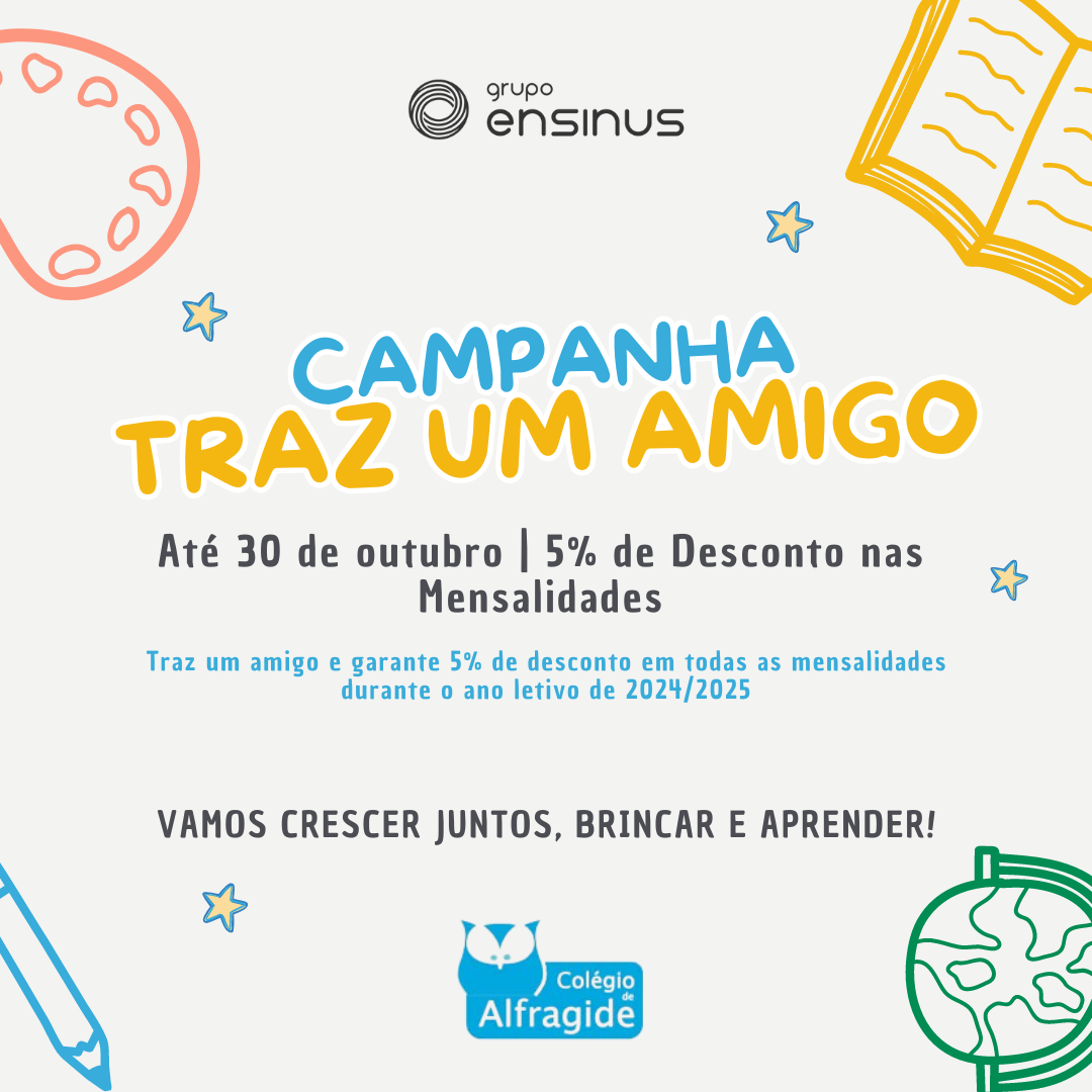 Campanha Traz Um Amigo | 30 outubro